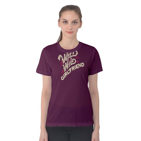 Purple Wild Girlfriend  Women s Cotton Tee by FunnySaying