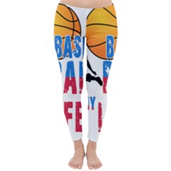 Basketball Is My Life Classic Winter Leggings by Valentinaart