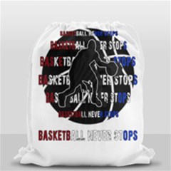 Basketball Never Stops Drawstring Bag (small) by Valentinaart
