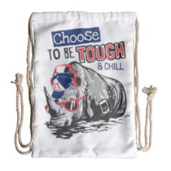 Choose To Be Tough & Chill Drawstring Bag (large) by Bigfootshirtshop
