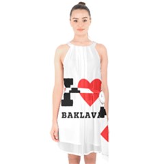 I Love Baklava Halter Collar Waist Tie Chiffon Dress by ilovewhateva