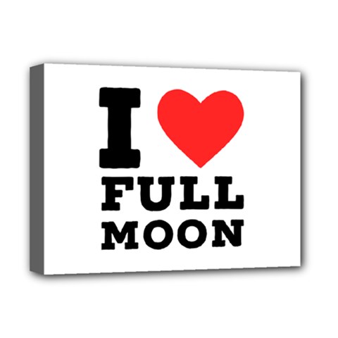 I Love Full Moon Deluxe Canvas 16  X 12  (stretched)  by ilovewhateva