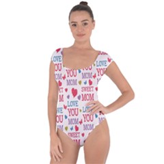 Love Mom Happy Mothers Day I Love Mom Graphic Short Sleeve Leotard  by Vaneshop