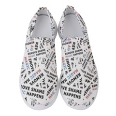 Embrace The Magic Inspirational Phrase Pattern Women s Slip On Sneakers by dflcprintsclothing