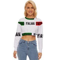 Strong Italian Energy Lightweight Long Sleeve Sweatshirt by ConteMonfrey
