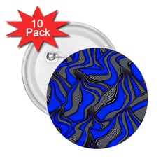 Foolish Movements Blue 2 25  Button (10 Pack) by ImpressiveMoments