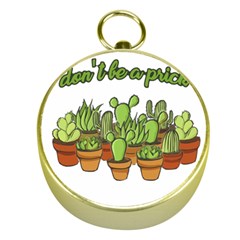 Cactus - Dont Be A Prick Gold Compasses by Valentinaart