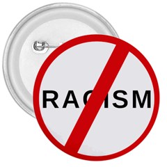 No Racism 3  Buttons by demongstore