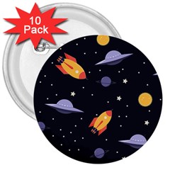 Cosmos Rockets Spaceships Ufos 3  Buttons (10 Pack)  by Amaryn4rt