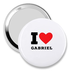 I Love Gabriel 3  Handbag Mirrors by ilovewhateva