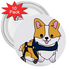 Puppy Cartoon Corgi 3  Buttons (10 Pack)  by Semog4