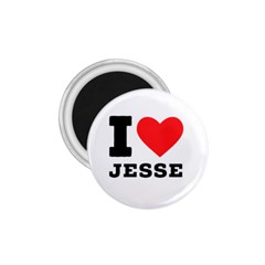 I Love Jesse 1 75  Magnets by ilovewhateva