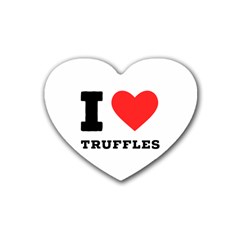 I Love Truffles Rubber Coaster (heart) by ilovewhateva