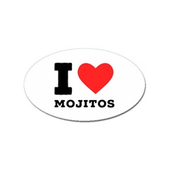 I Love Mojitos  Sticker Oval (10 Pack) by ilovewhateva