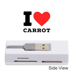 I Love Carrots  Memory Card Reader (stick) by ilovewhateva
