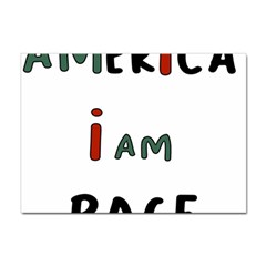 America  I Am Race Sticker A4 (10 Pack) by RiverRootz